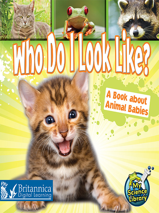 Title details for Who Do I Look Like? by Britannica Digital Learning - Available